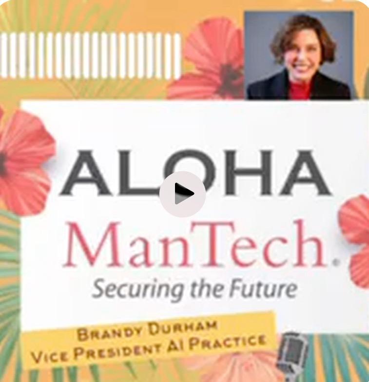 ManTech Podcast - Aloha ManTech with Byron Leong and Brandy Durham - Data and AI